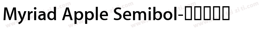 Myriad Apple Semibol字体转换